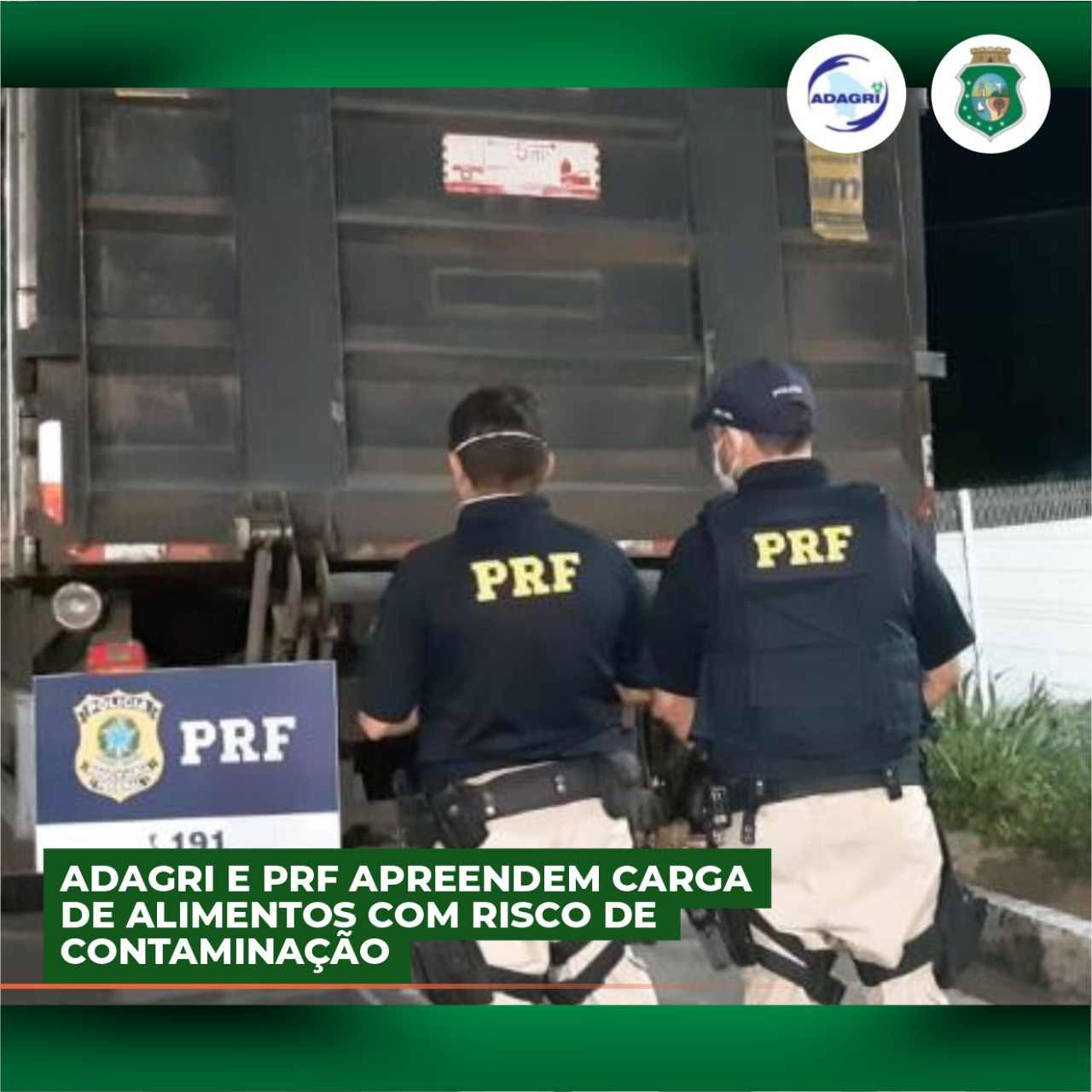 ADAGRI e PRF apreendem carga de alimentos imprópria para consumo humano