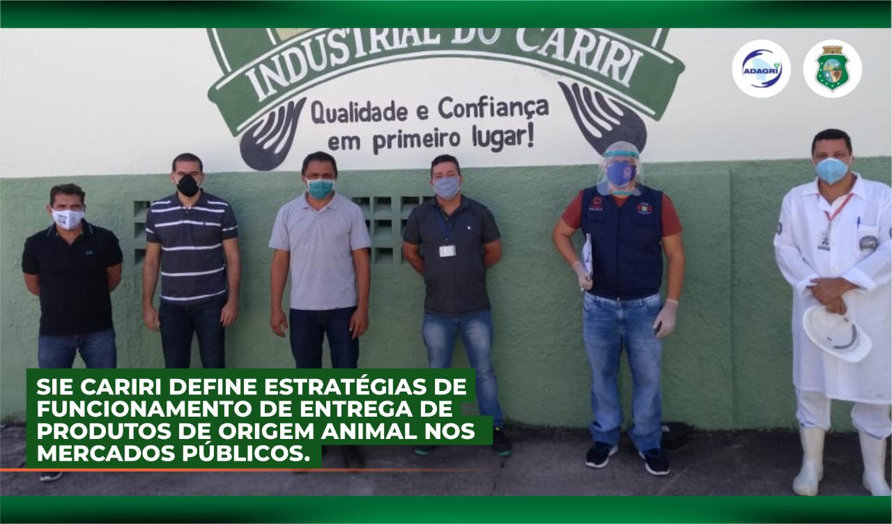 O Serviço de Inspeção Estadual – SIE / Adagri define estratégias de funcionamento com os mercados públicos no Cariri
