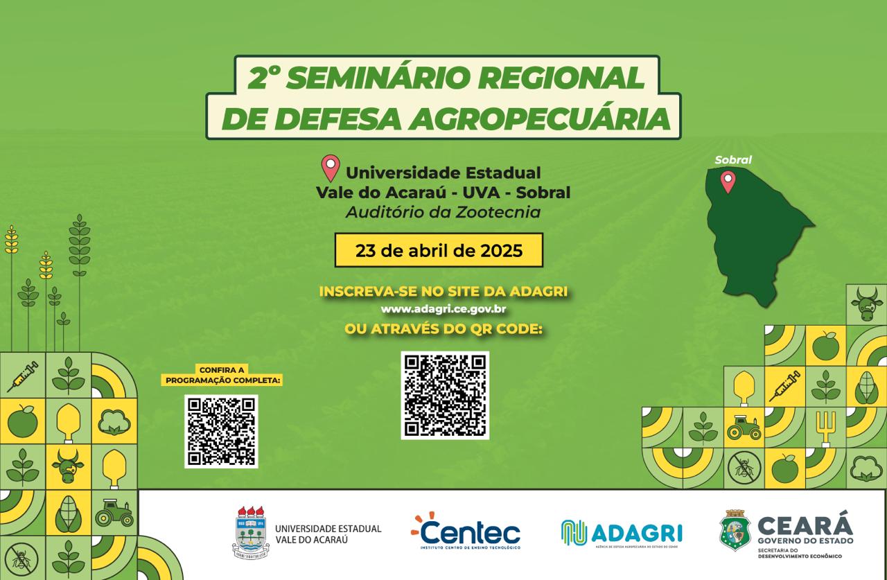 Adagri abre inscrições para II Seminário Regional de Defesa Agropecuária em Sobral