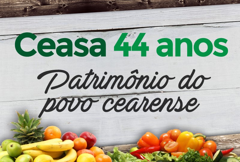 Ceasa: Patrimônio do povo cearense!