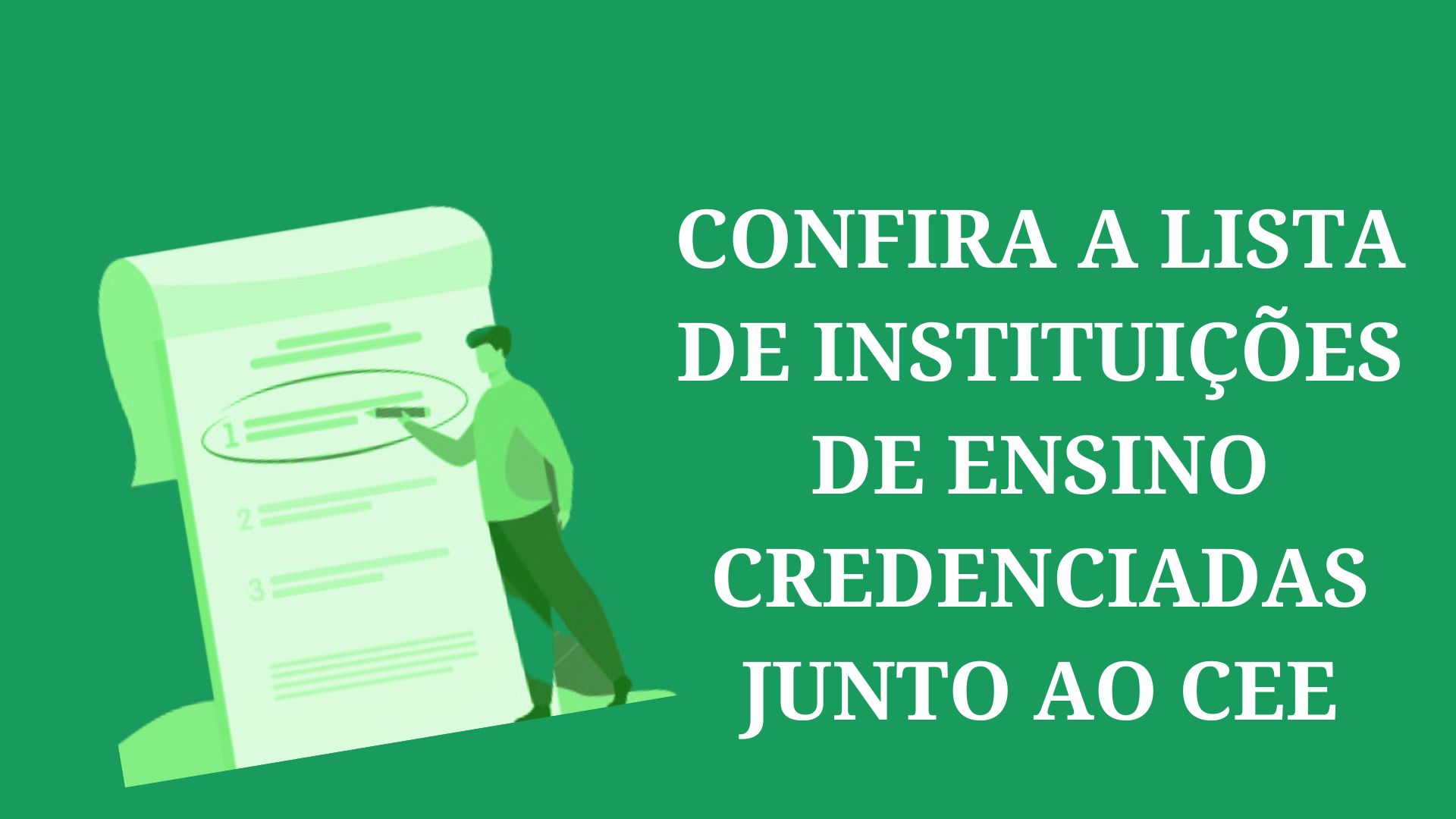 Instituições de ensino credenciadas junto ao CEE