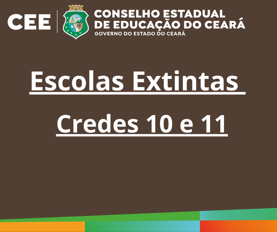 Credes 10 e 11 – Escolas extintas
