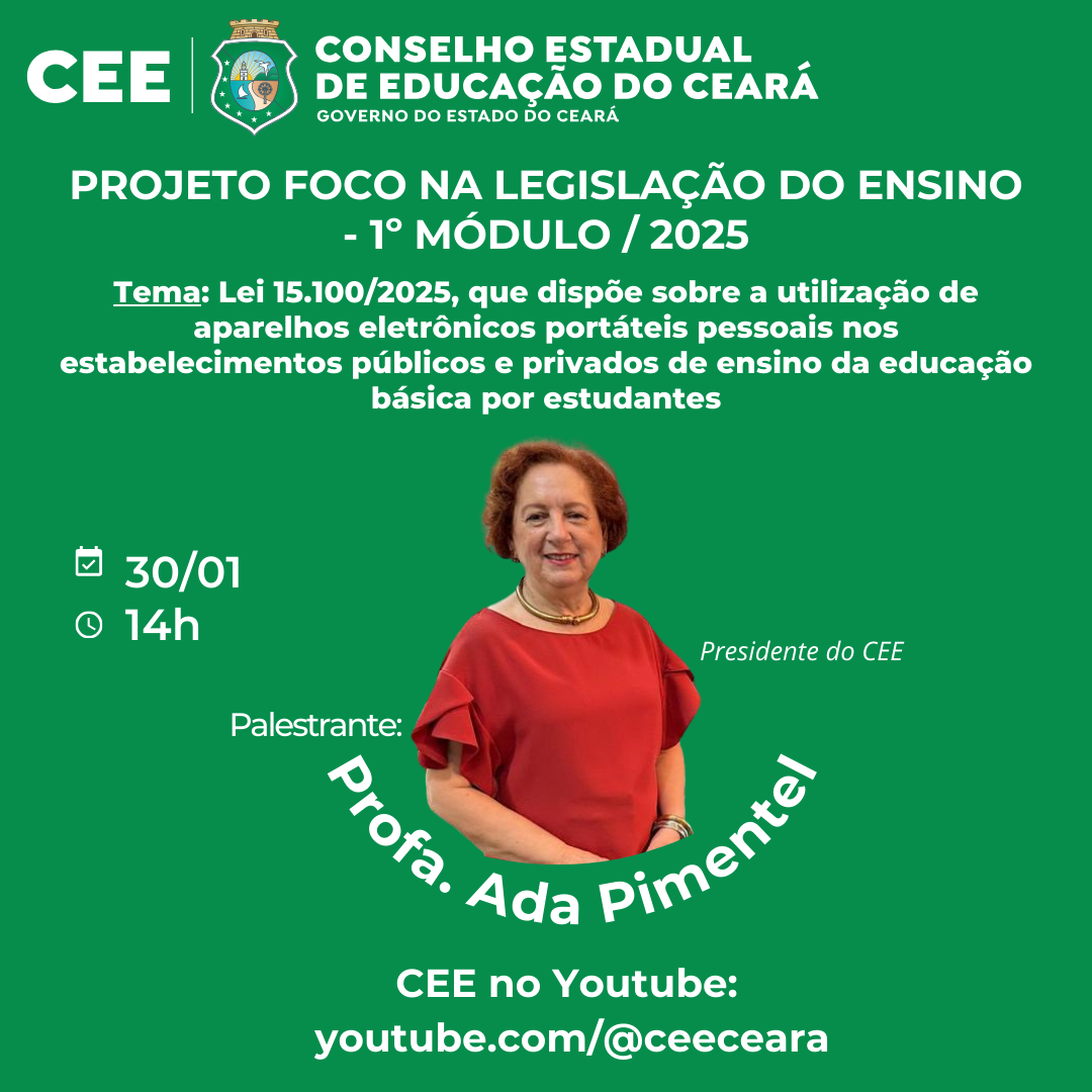 CEE inicia Projeto Foco na Legislação do Ensino – Edição 2025
