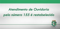 Atendimento pelo número 155 é restabelecido