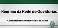 CGE realiza Reunião com a Rede de Ouvidores