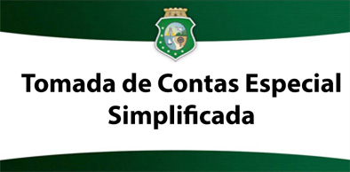 CGE publica portaria sobre Tomada de Contas Especial Simplificada