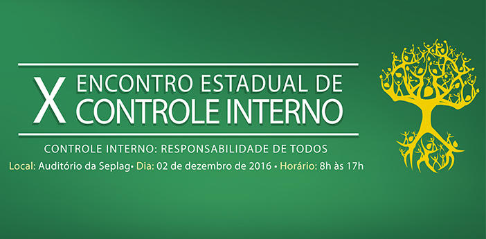 Encontro Estadual de Controle Interno aborda o controle como responsabilidade de todos