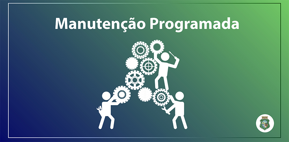 Manutenção programada: sistema ficarão fora do ar nesta sexta-feira (10)