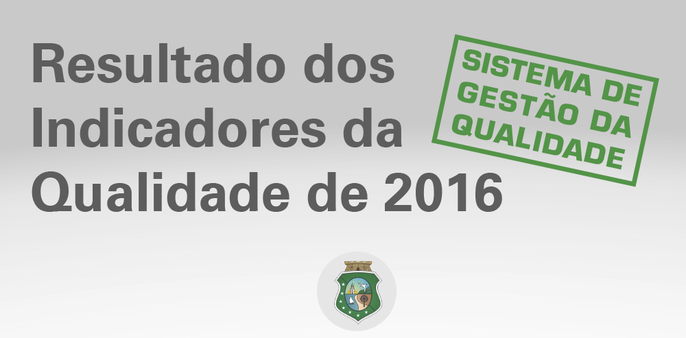 CGE divulga resultado dos Indicadores da Qualidade de 2016