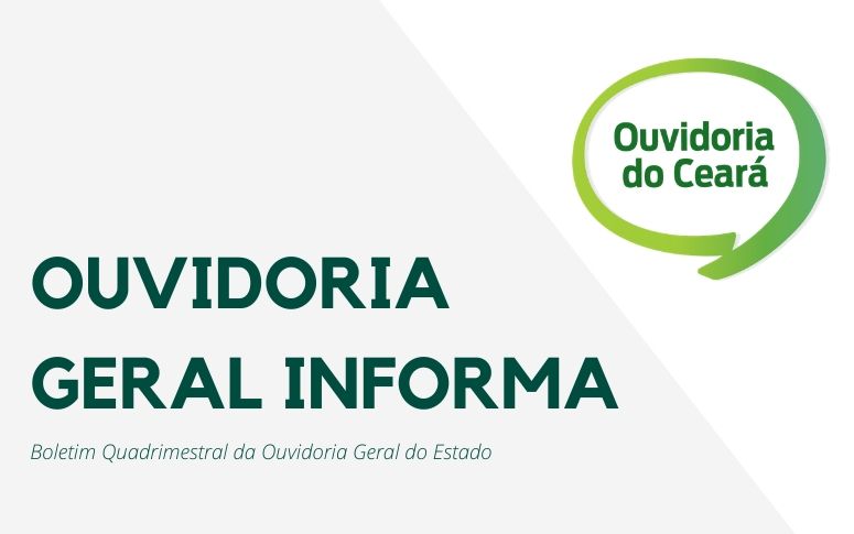 CGE disponibiliza novo boletim informativo sobre o serviço de Ouvidoria do Estado