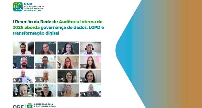 I Reunião da Rede de Auditoria Interna de 2026 aborda governança de dados, LGPD e transformação digital