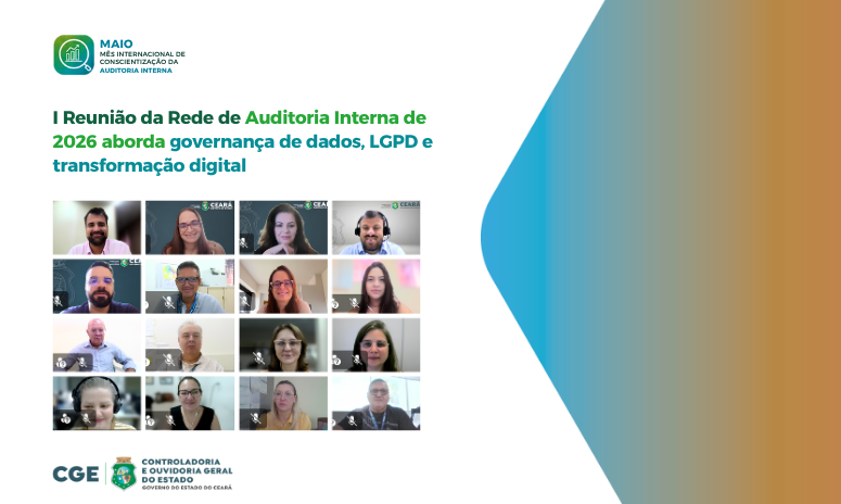 I Reunião da Rede de Auditoria Interna de 2026 aborda governança de dados, LGPD e transformação digital
