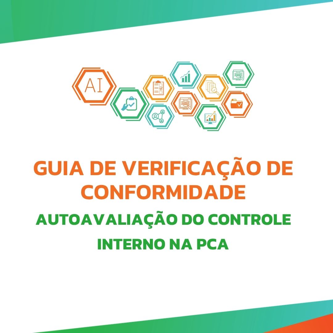 Guia de Verificação de Conformidade - Autoavaliação do Controle Interno na PCA