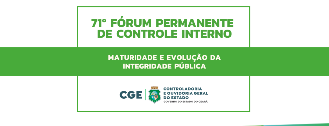 Encontro realizado em parceria com a CGU e a EGPCE debaterá a evolução e a maturidade da integridade pública