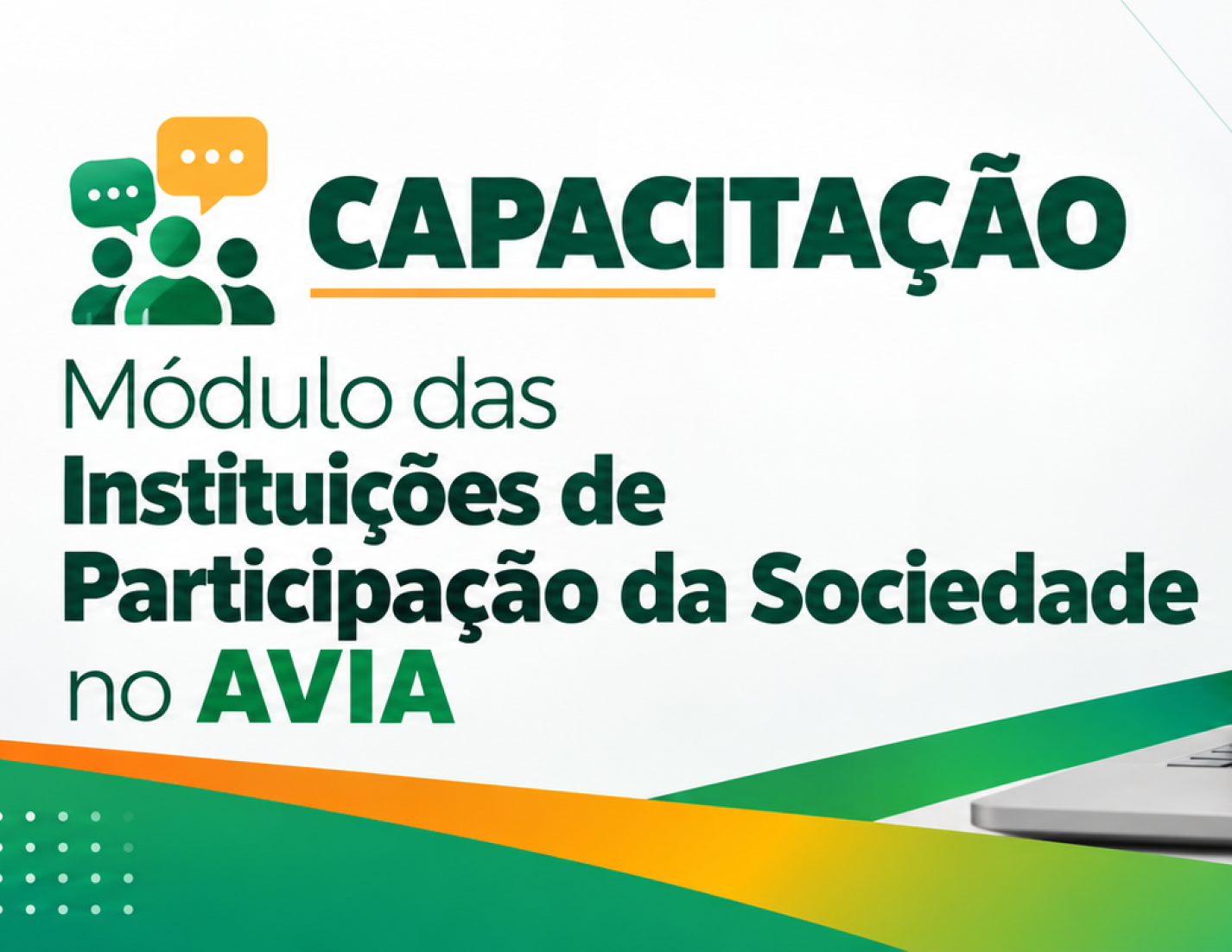 CGE capacita agentes públicos para utilização do módulo das Instituições de Participação da Sociedade no AVIA