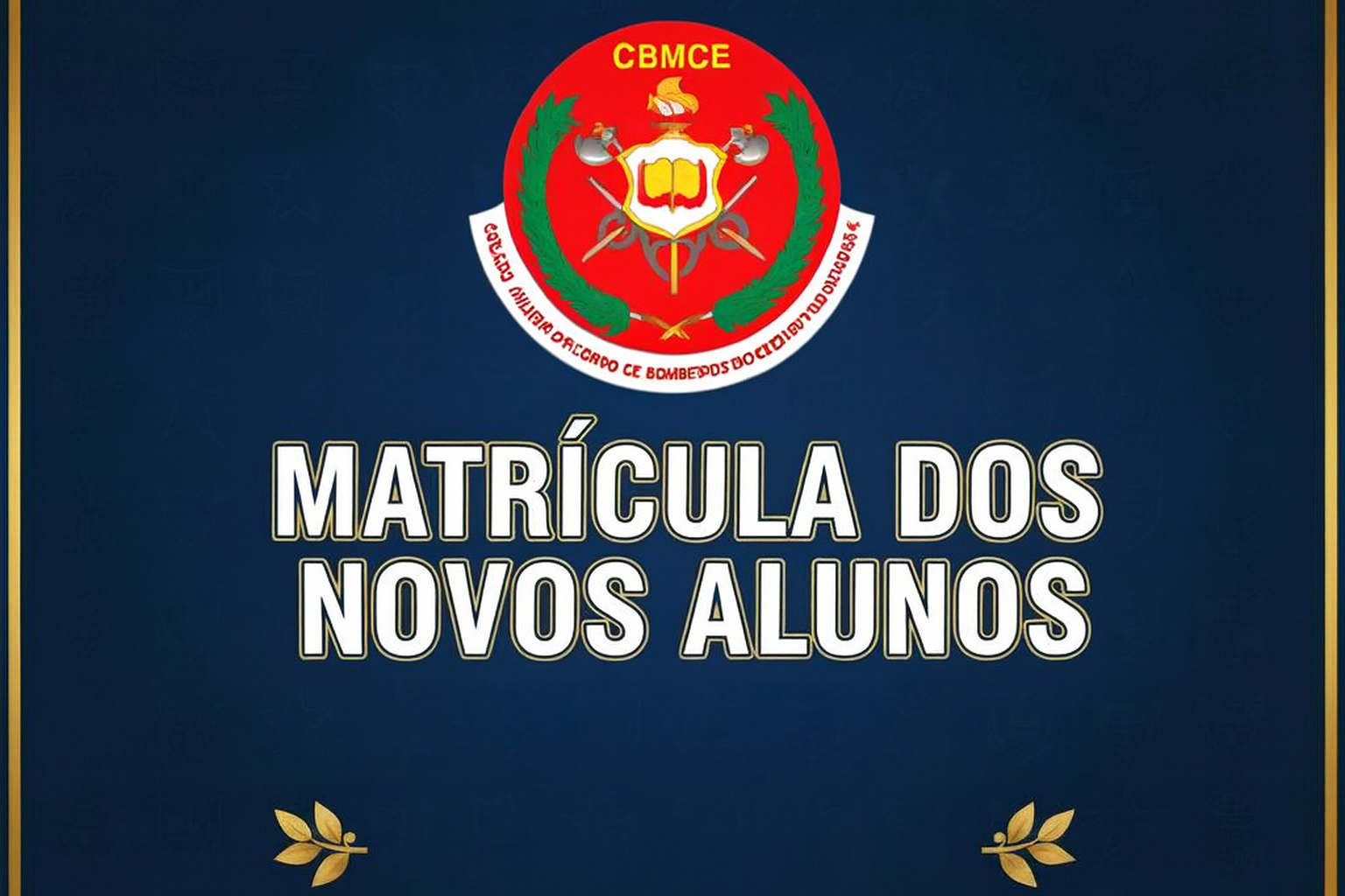 CMCB – Matrícula dos Novos Alunos