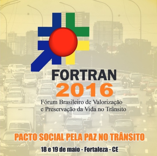 Detran apoia e participa do Fórum Brasileiro de Valorização e Preservação da Vida no Trânsito