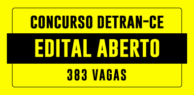 Governo do Ceará publica edital de concurso do Detran para 383 vagas