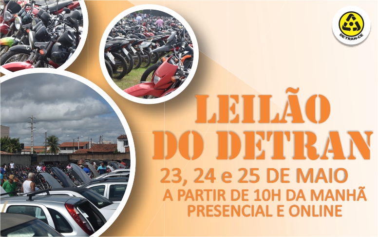 Detran CE realiza Leilão de Veículos de 23 a 25 de maio 2019