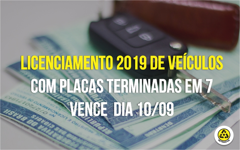 Licenciamento de veículos com placas terminadas em 7 vence dia 10/09