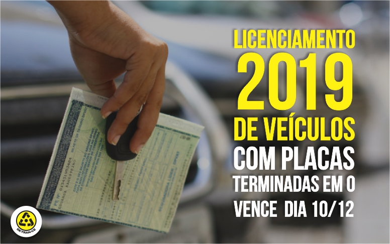 Licenciamento de veículos com placas terminadas em 0 vence dia 10/12