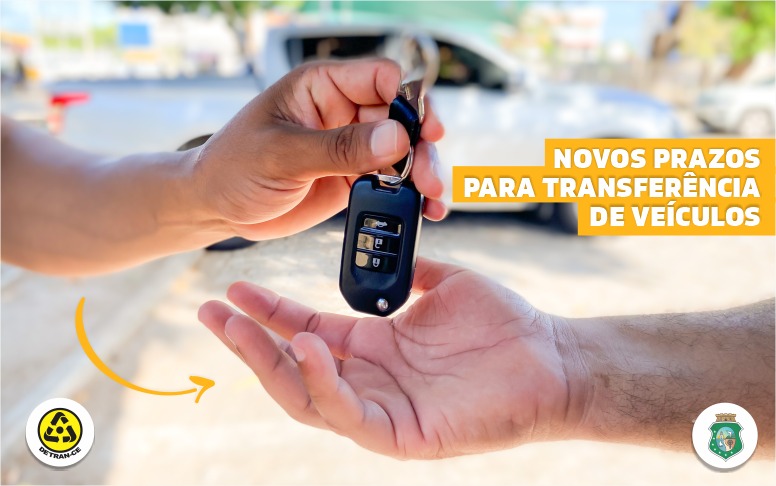 Detran-CE divulga novo prazo para transferência veicular