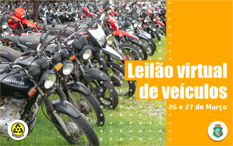 DETRAN-CE realiza leilão público virtual nos dias 26 e 27 de março