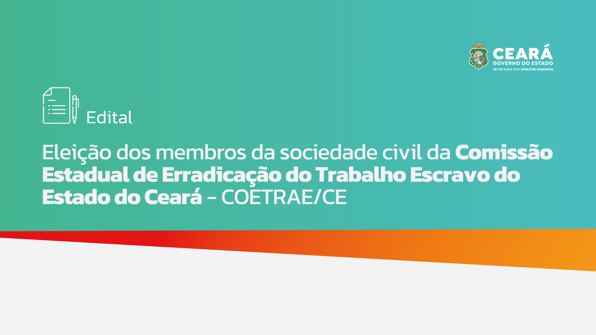 Sedih lança edital para eleição de representantes da sociedade civil na COETRAE-CE