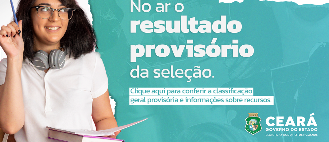 Estágio: Sedih divulga resultado provisório de seleção e prazo para recursos