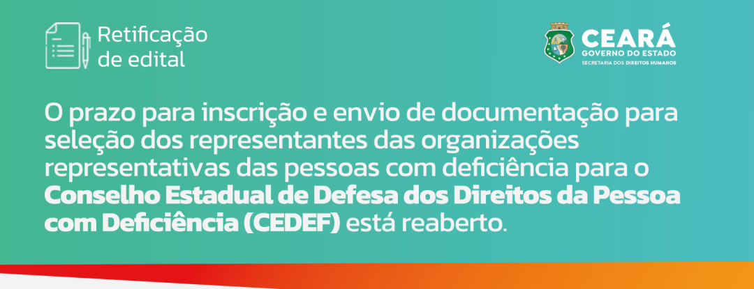 Prazo prorrogado: instituições interessadas em integrar o Conselho Estadual de Defesa dos Direitos da Pessoa com Deficiência (CEDEF) podem se inscrever