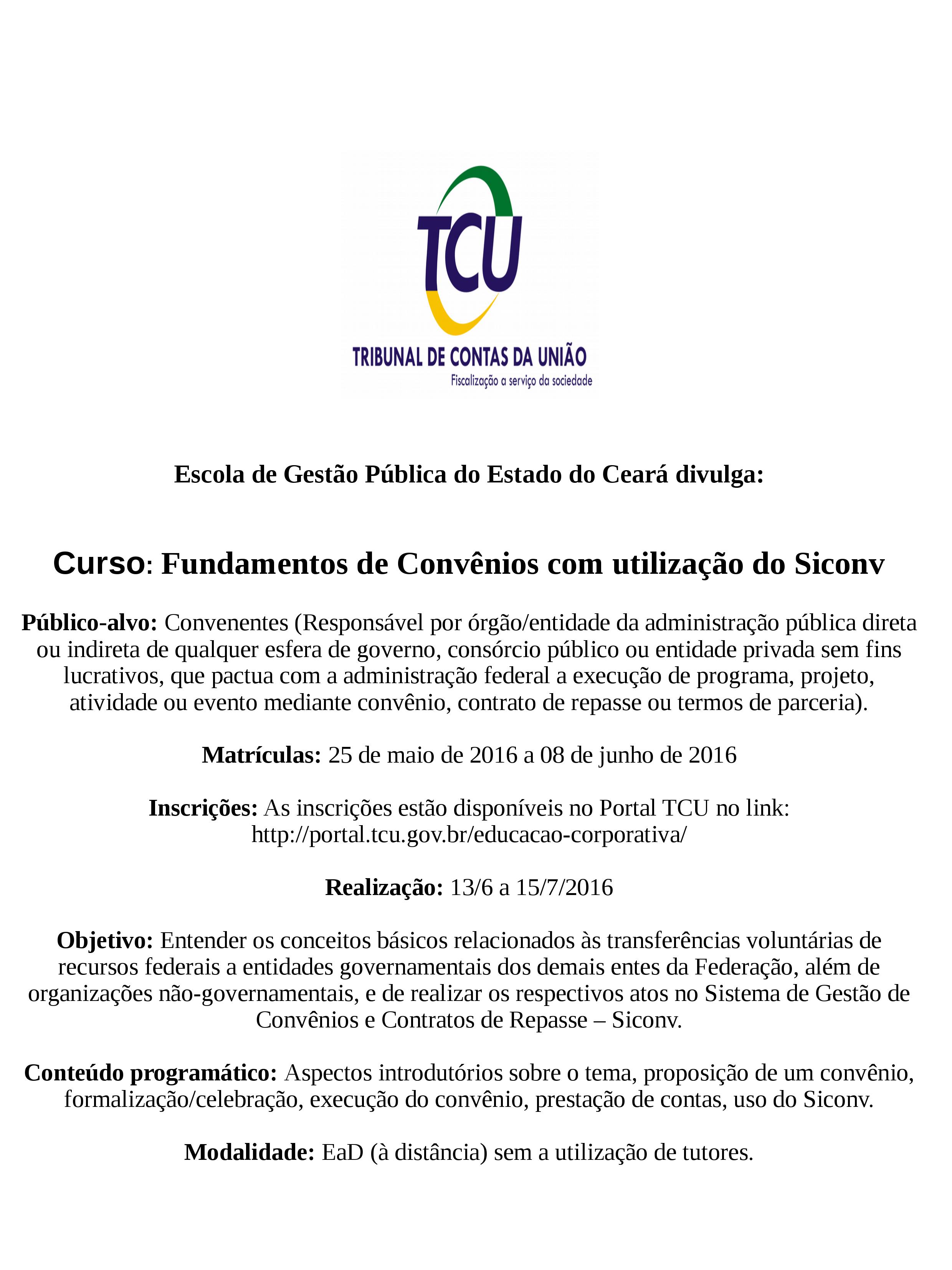 Escola de Gestão Pública divulga cursos do Tribunal de Contas da União (TCU)