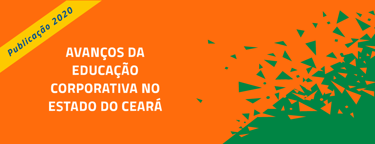 E-book – Avanços da Educação Corporativa no Estado do Ceará