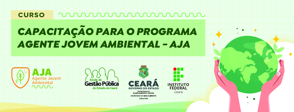 EGPCE realiza curso em parceria com a Sema para o Programa Agente Jovem Ambiental