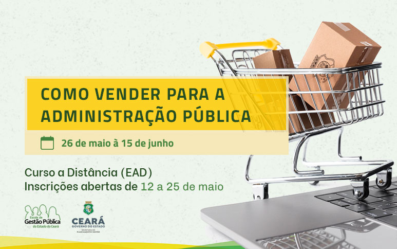 EGPCE abre inscrições para o curso Como Vender Para a Administração Pública em parceria com a Seplag e Sedet