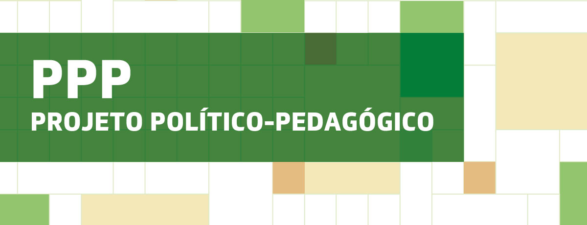 PPP – Projeto Político-Pedagógico