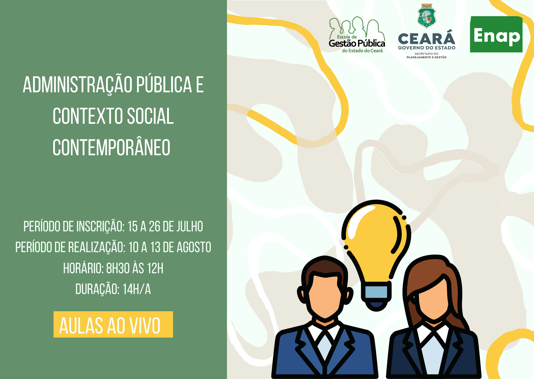 EGPCE oferta o curso Administração Pública e Contexto Institucional Contemporâneo em parceria com a Enap