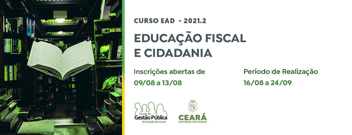 EGPCE comunica a abertura das inscrições para o curso Educação Fiscal e Cidadania