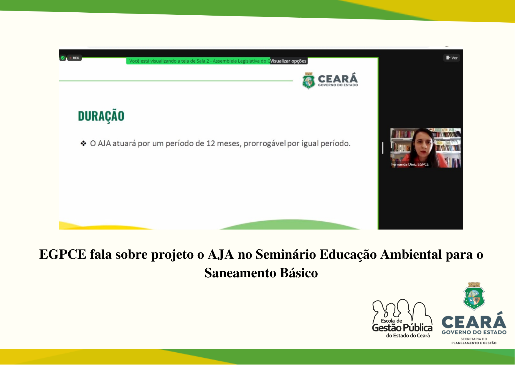 EGPCE fala sobre projeto o AJA no Seminário Educação Ambiental para o Saneamento Básico