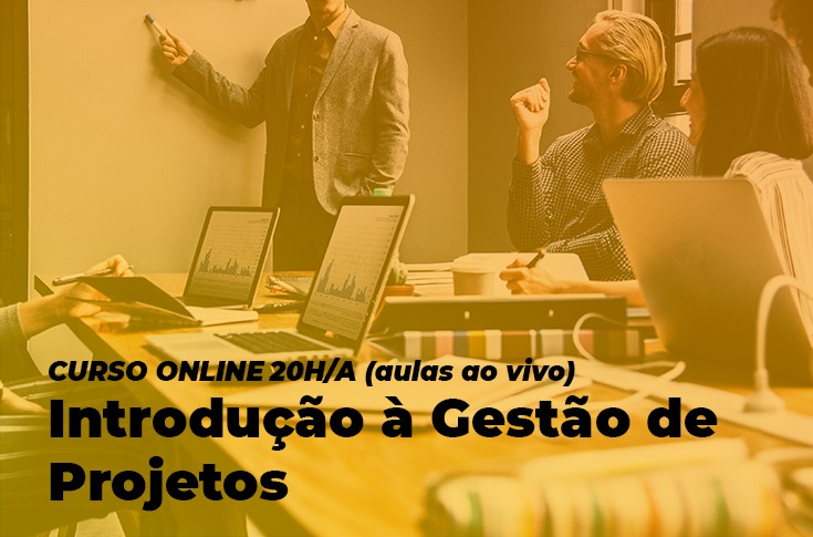 Inscrições abertas para o curso Introdução à Gestão de Projetos