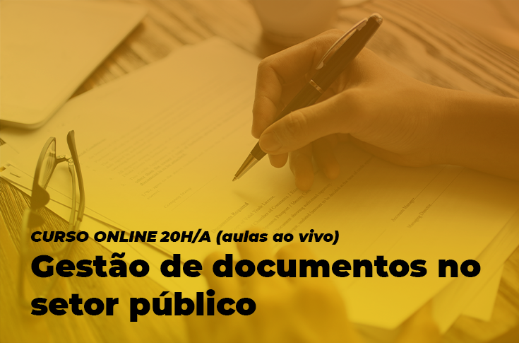 Estão abertas as inscrições para o curso online Gestão de documentos no setor público