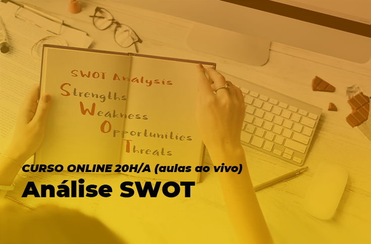 EGPCE abre inscrições para o curso Online Análise SWOT