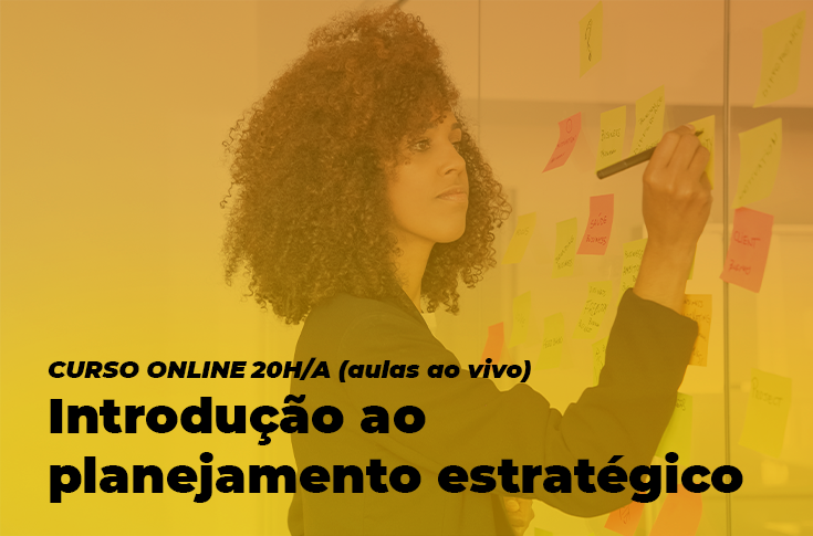 EGPCE abre inscrições para o curso Online Introdução ao Planejamento Estratégico