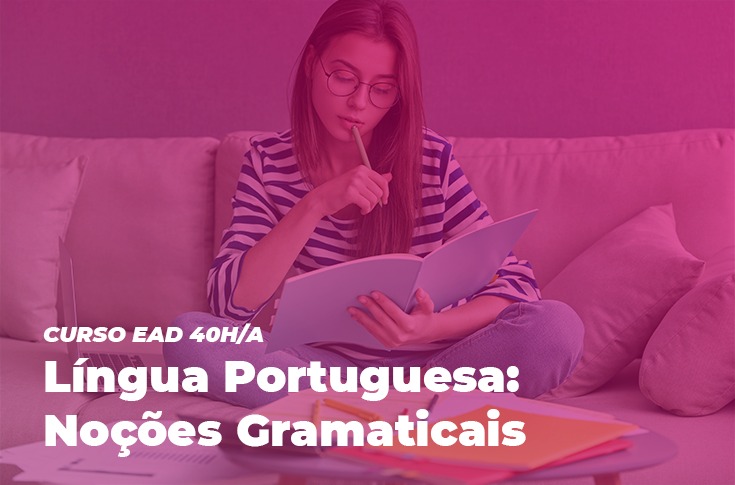 EGPCE lança curso EAD “Língua Portuguesa: Noções Gramaticais”