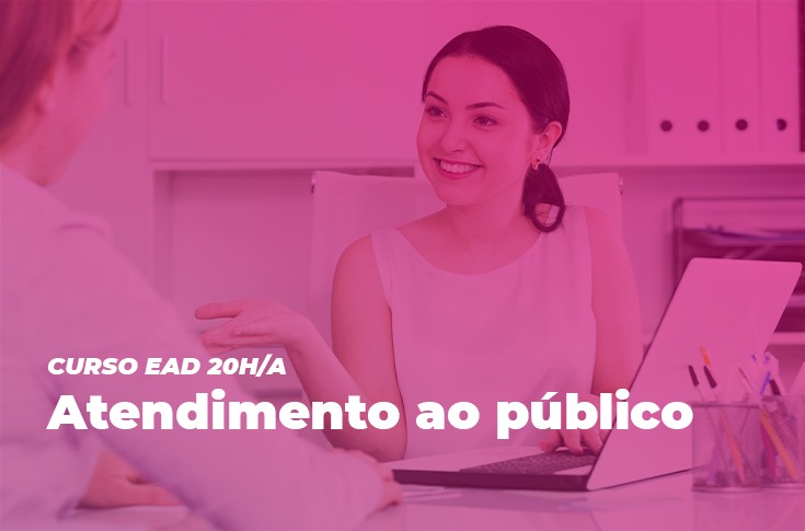 EGPCE oferece Curso EAD Atendimento ao Público