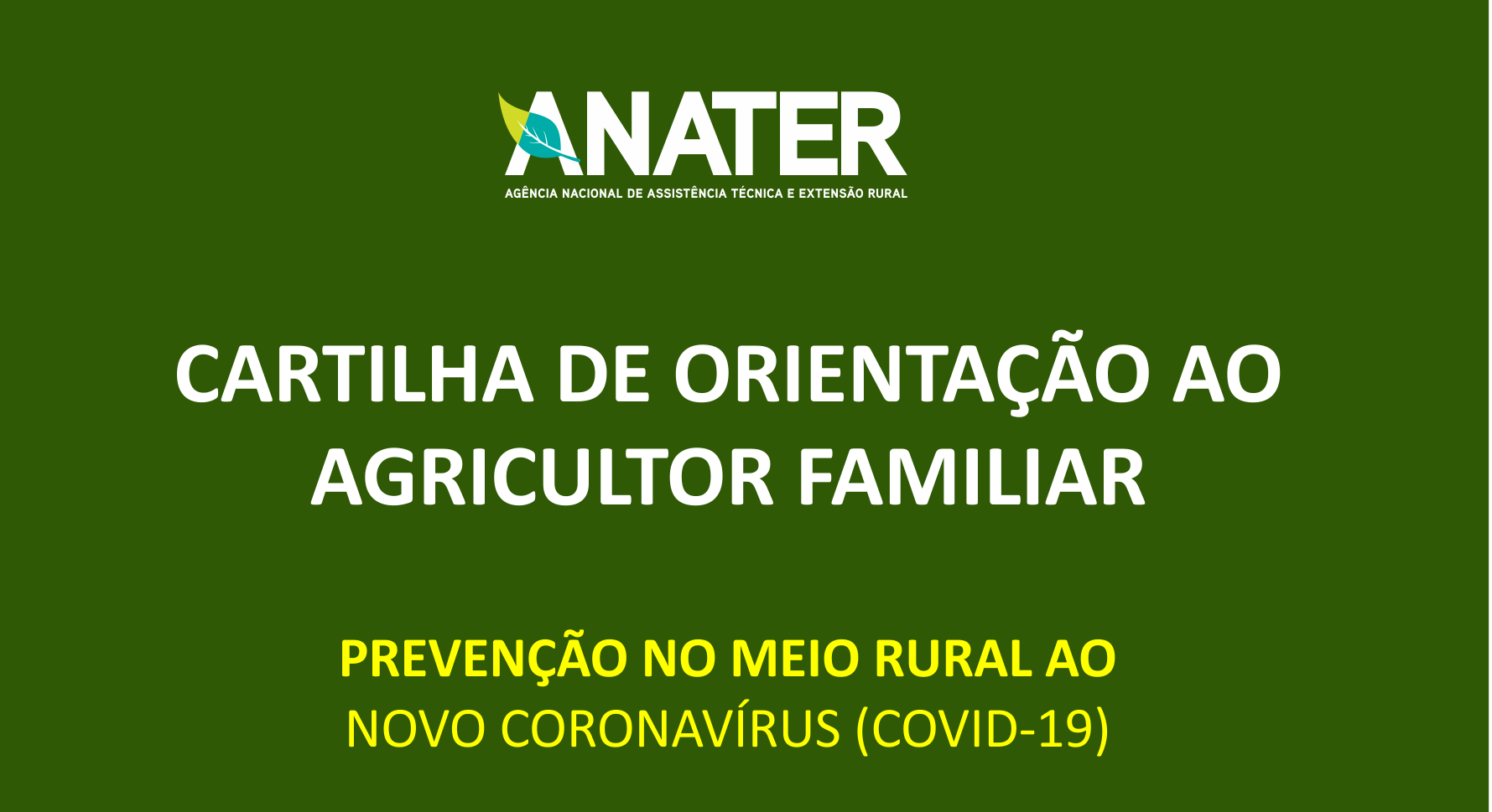 Covid-19: Emater e Anater reforçam medidas de segurança  para agricultores familiares
