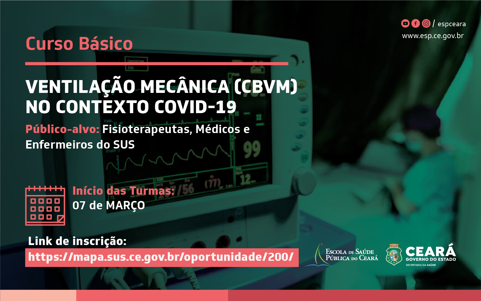 ESP/CE inscreve para Curso Básico de Ventilação Mecânica até 04/03