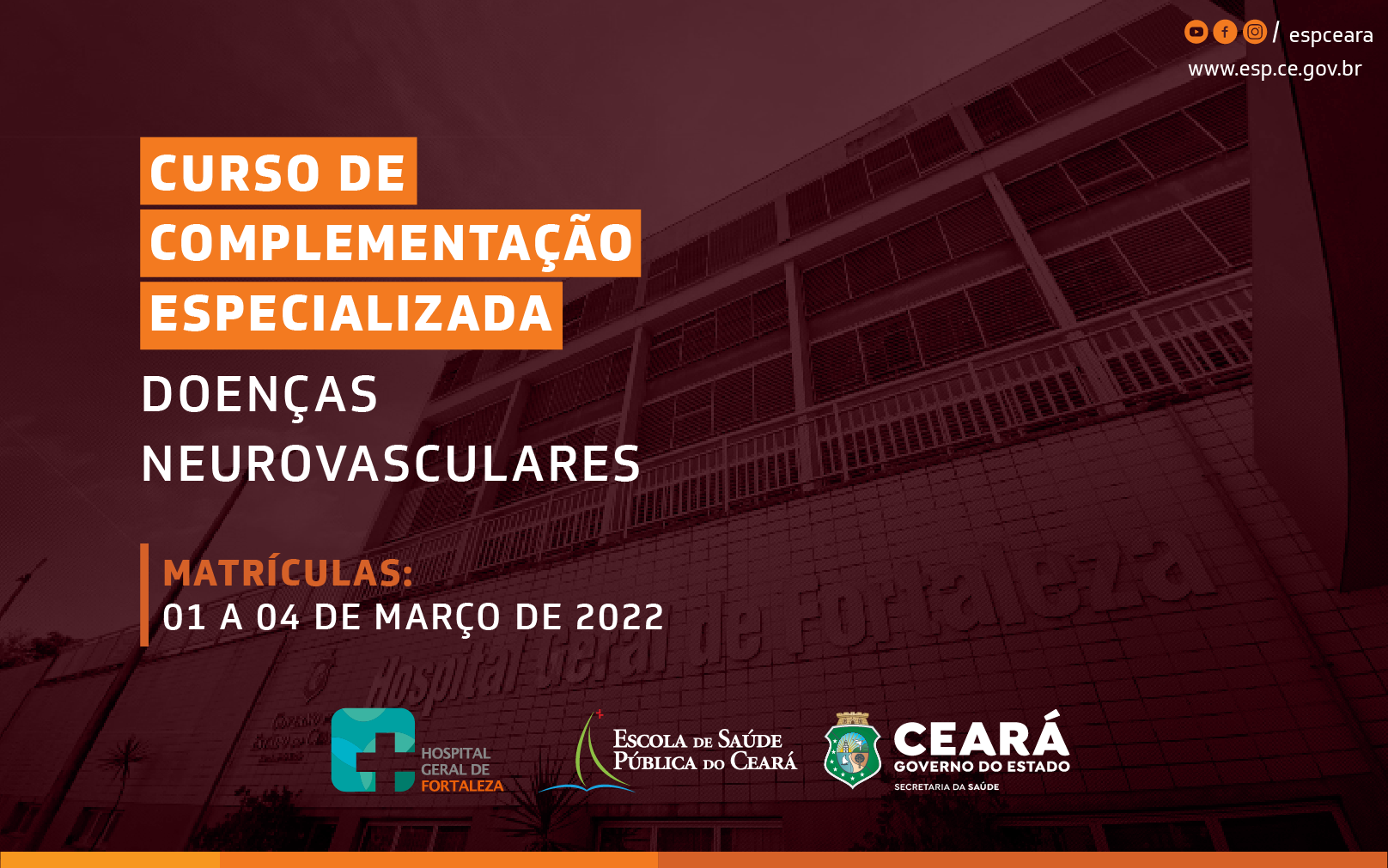 Candidatos aprovados para Curso de Complementação Especializada em Doenças Neurovasculares devem se matricular até sexta (04)