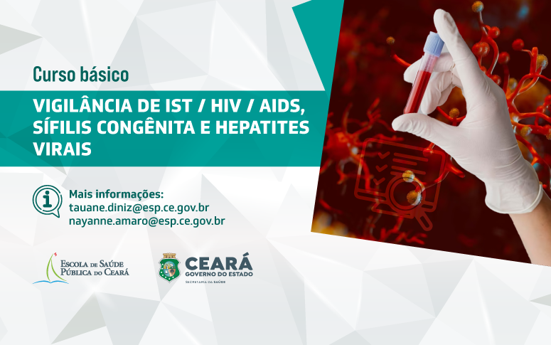 Curso Básico de Vigilância de HIV, Sífilis e Hepatites inicia turma em 7 de agosto