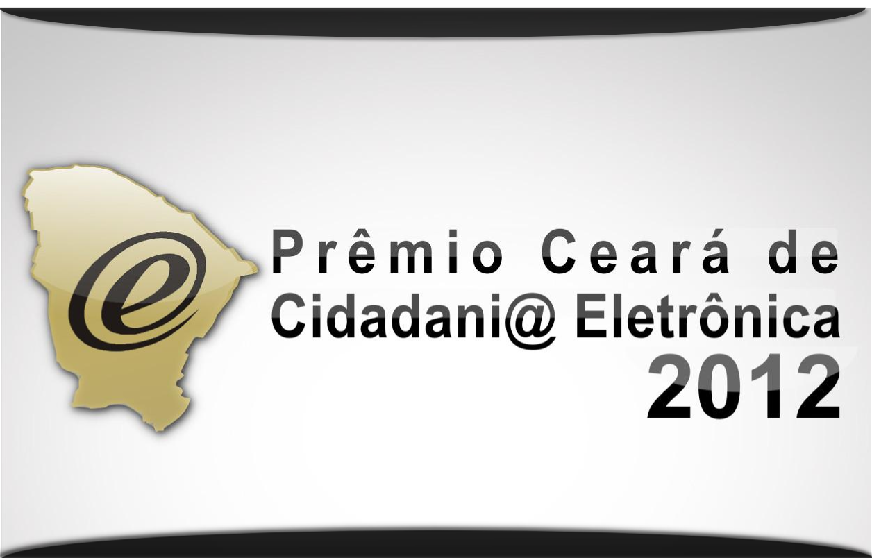 Prêmio Ceará de Cidadania Eletrônica 2012
