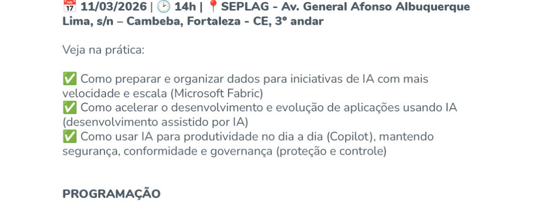 Nesta quarta, Etice organiza Seminário sobre Inteligência Artificial para gestores de TIC com a Microsoft, no auditório da Seplag